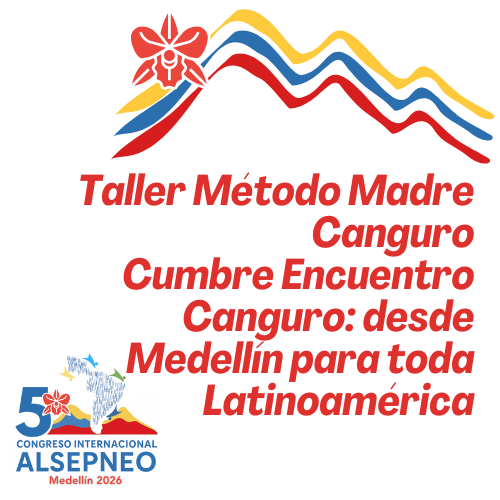 Taller Método Madre Canguro. Cumbre Encuentro Canguro: desde Medellín para toda Latinoamérica